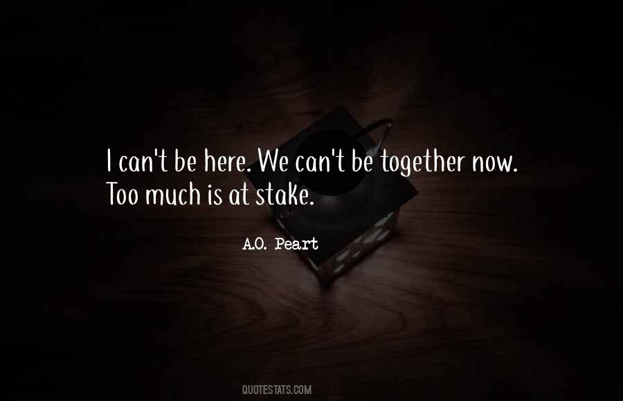 Quotes About Can't Be Together #940537
