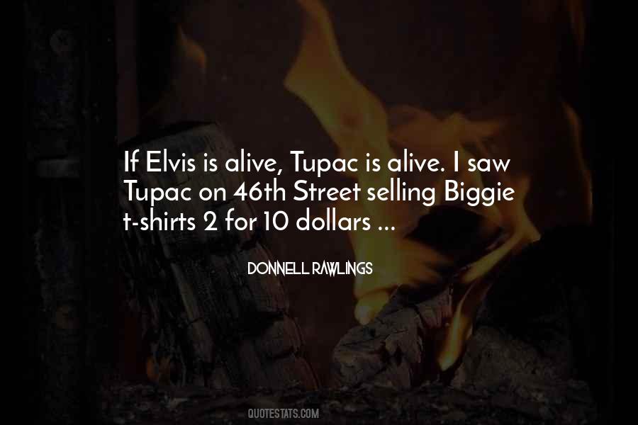 Quotes About Tupac And Biggie #565025