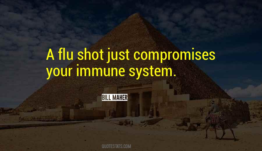 Quotes About Flu Shots #20680