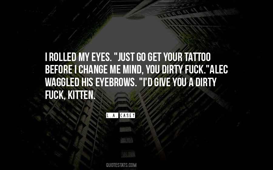 Me Alec Quotes #1300137