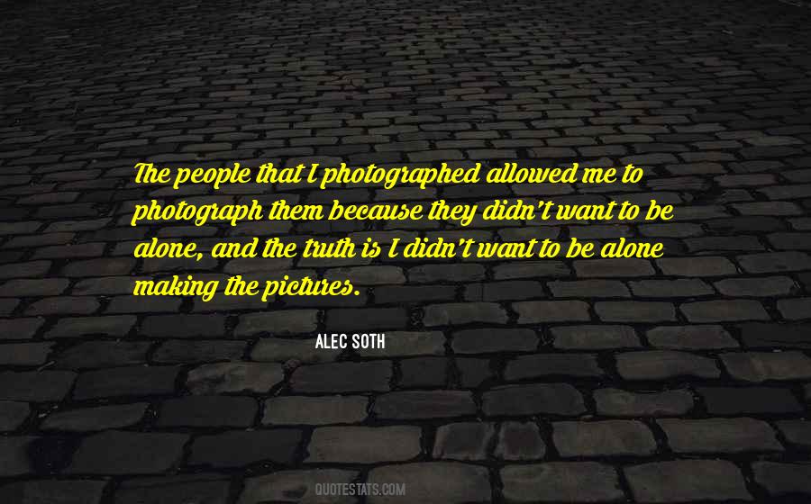 Me Alec Quotes #1476554