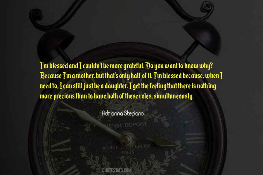 Quotes About Have A Blessed Day #1364444