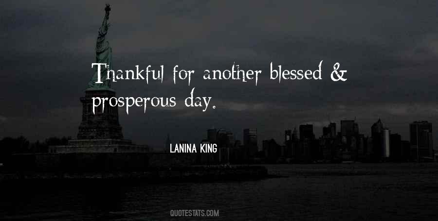 Quotes About Have A Blessed Day #310099