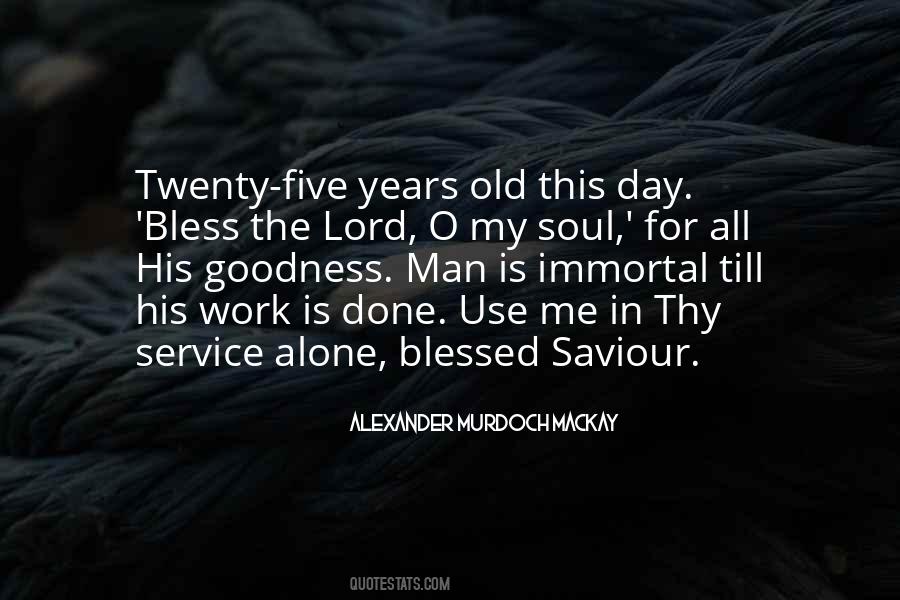 Quotes About Have A Blessed Day #85885