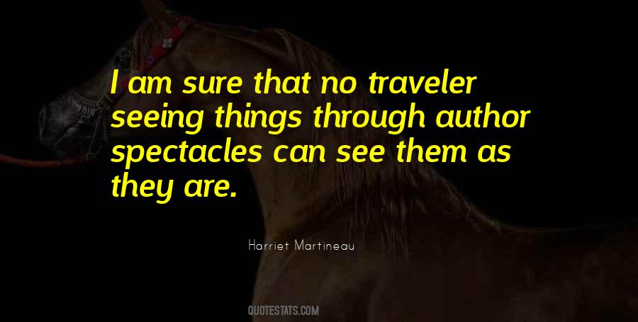 Quotes About Seeing Things Through #1040442