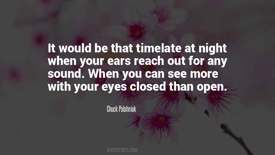 When You Reach Out Quotes #1482360