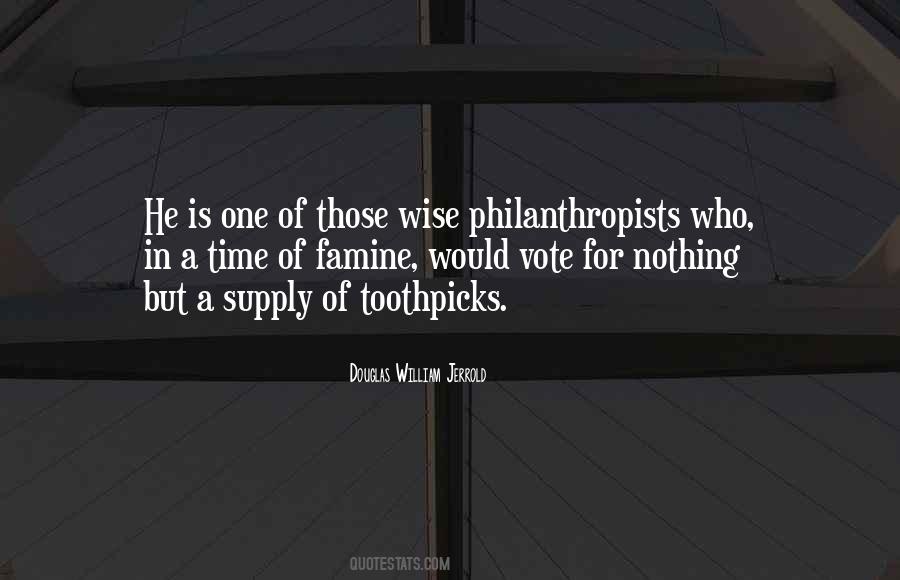 Quotes About Philanthropists #1102566