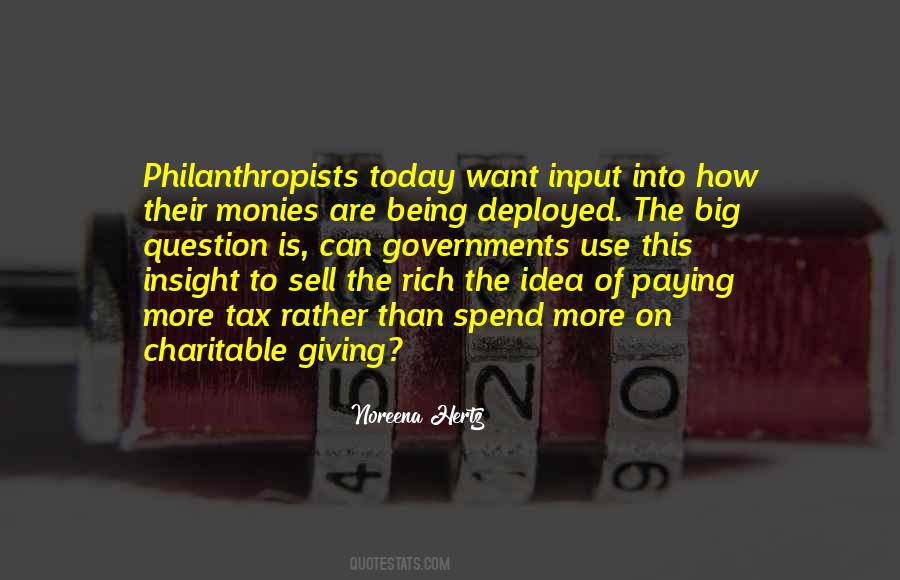 Quotes About Philanthropists #1634167