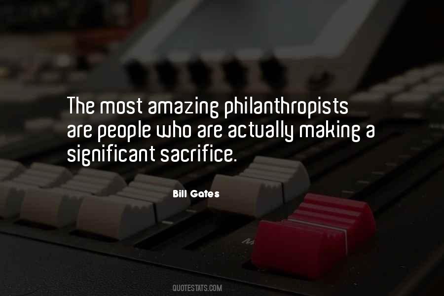 Quotes About Philanthropists #671080
