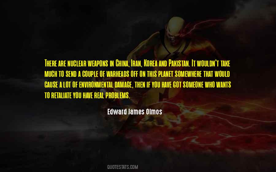 Quotes About Environmental Problems #583721
