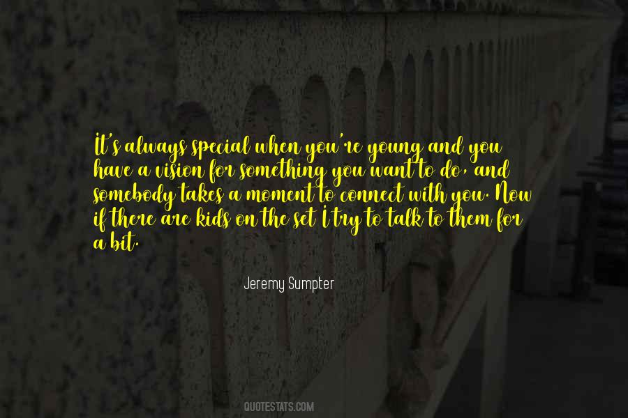Quotes About Something You Want #317017