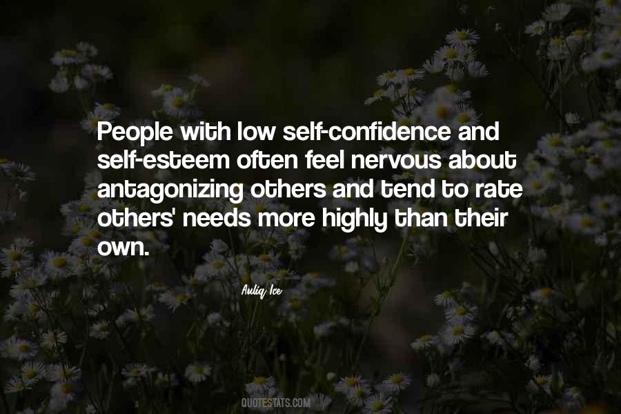 Quotes About Self Confidence And Self Esteem #1685851