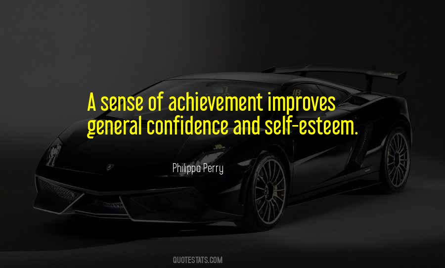 Quotes About Self Confidence And Self Esteem #858904