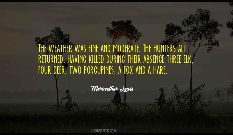 Quotes About Fine Weather #1279341