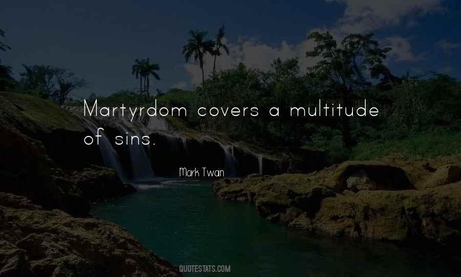 Quotes About Martyrdom #1352156