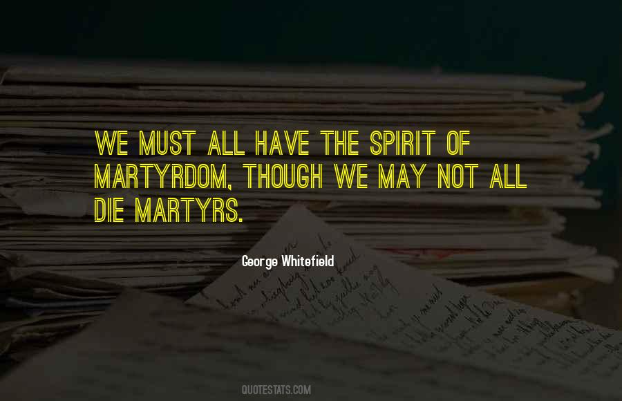Quotes About Martyrdom #275115