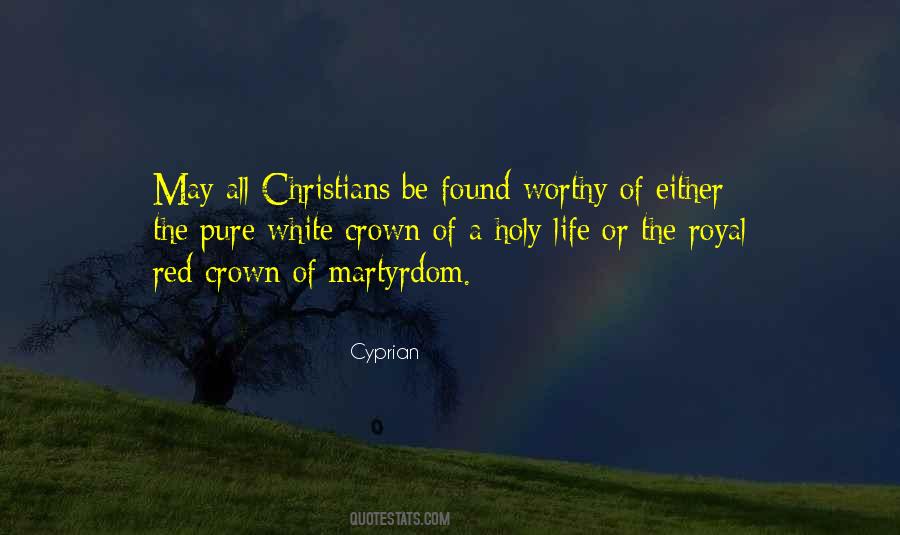 Quotes About Martyrdom #56969