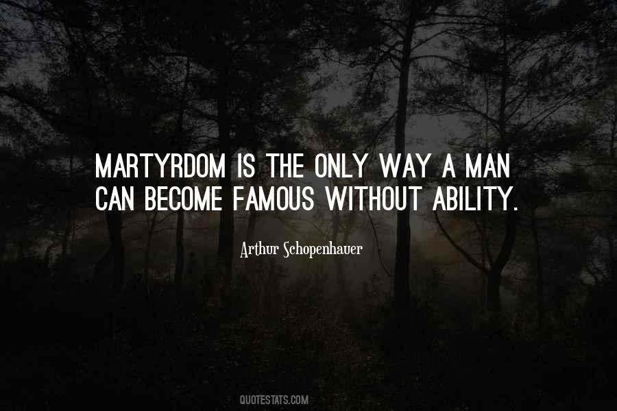 Quotes About Martyrdom #92430