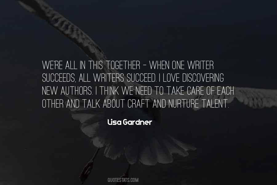 Quotes About We're All In This Together #1421434