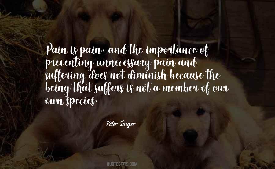Animal Suffering Quotes #104481