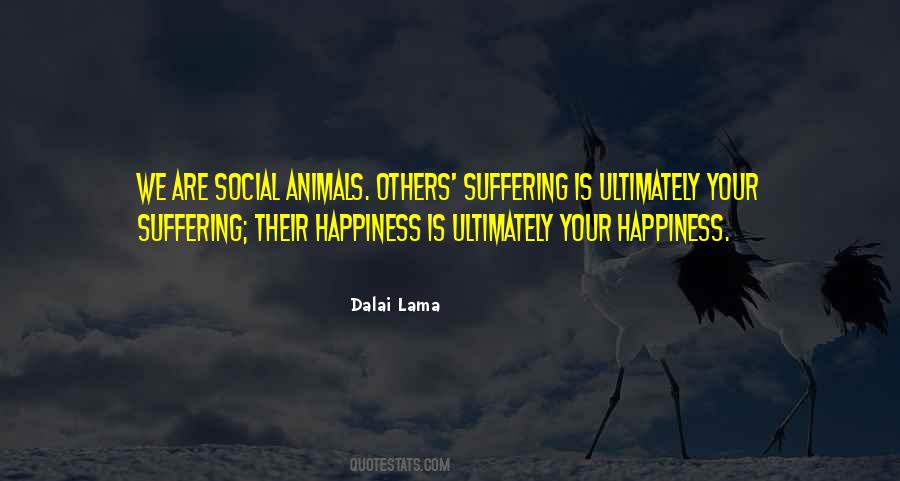 Animal Suffering Quotes #391292