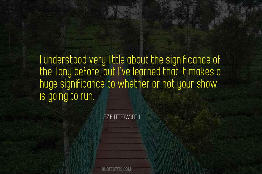 Quotes About Significance #1295183