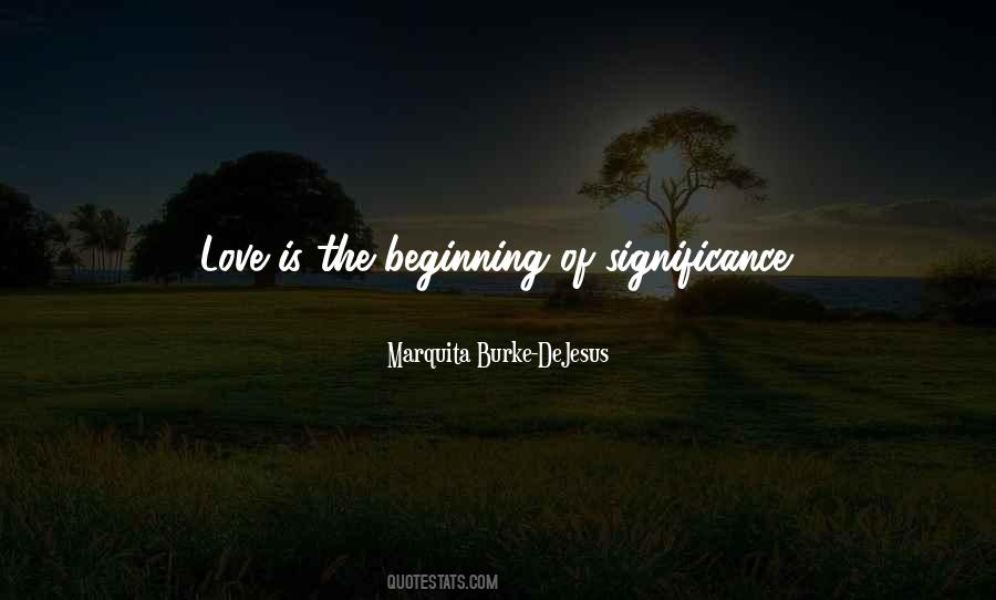 Quotes About Significance #1350274