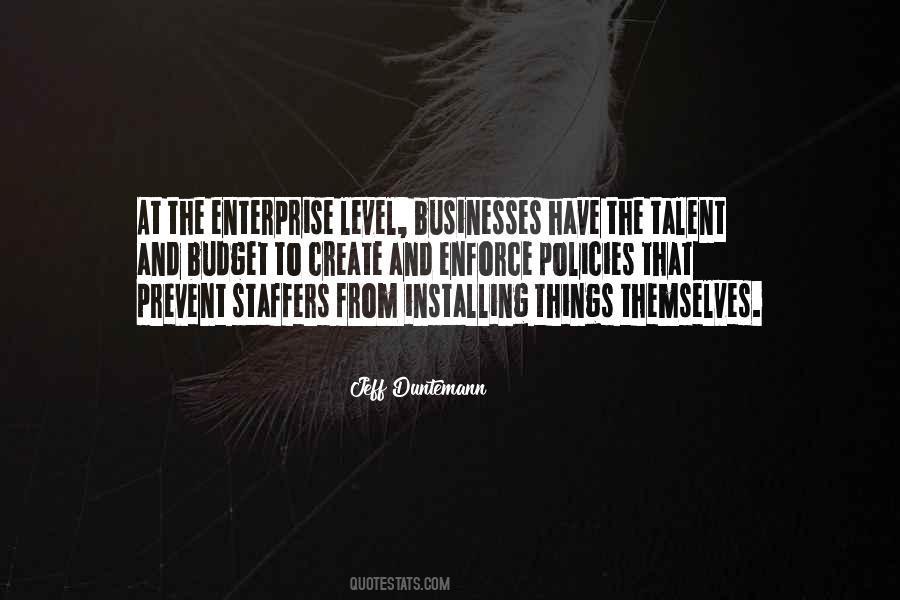 Quotes About The Enterprise #935642
