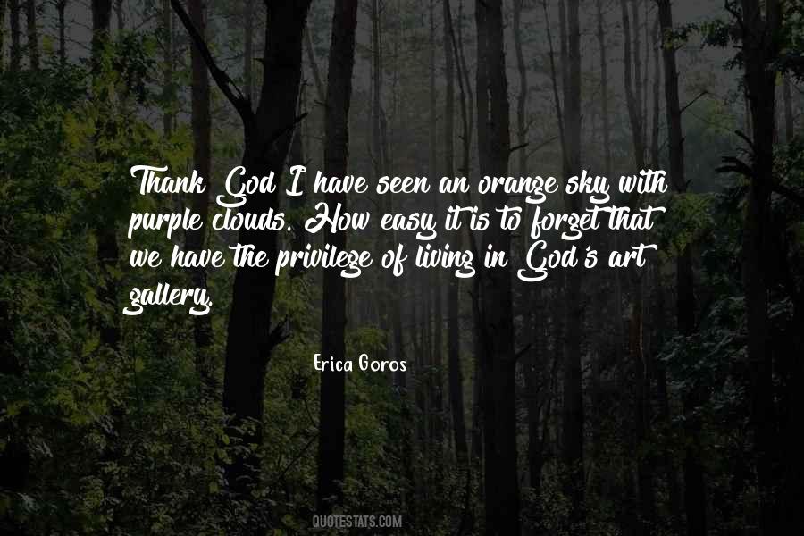 Quotes About God's Art #1417051