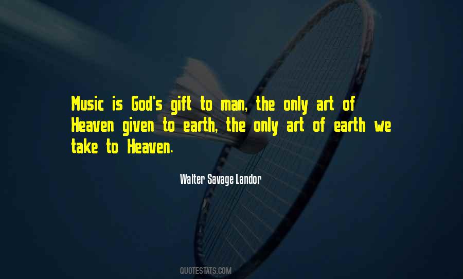 Quotes About God's Art #412542