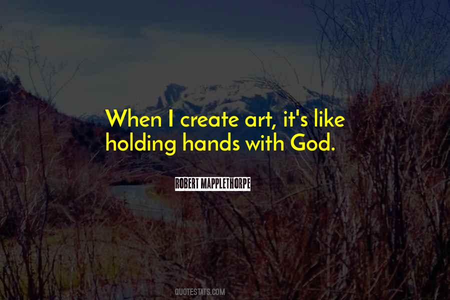 Quotes About God's Art #415072
