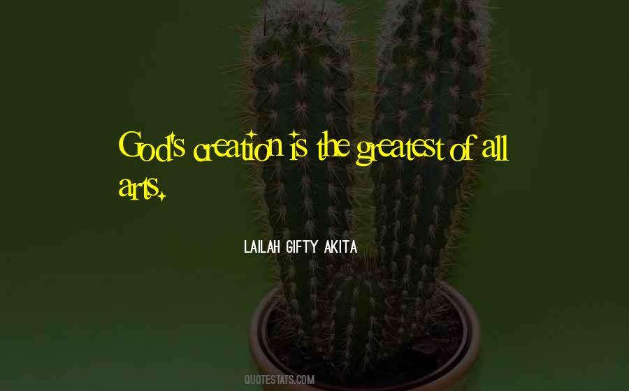 Quotes About God's Art #588584