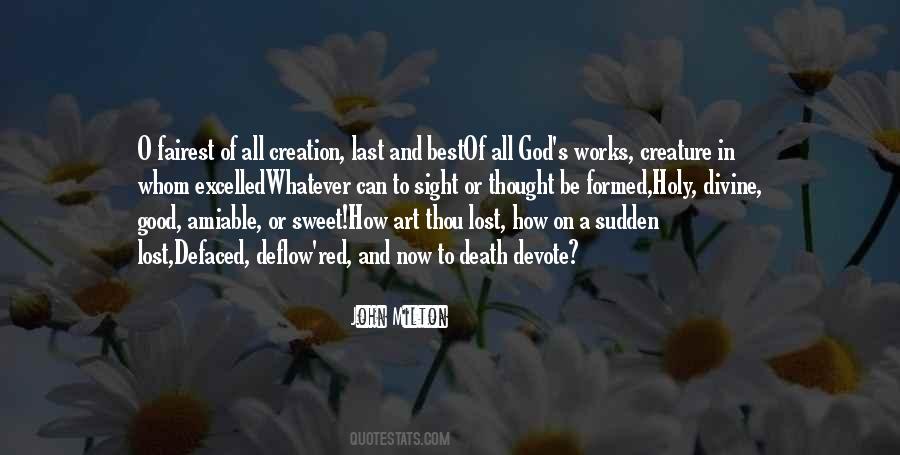 Quotes About God's Art #929129