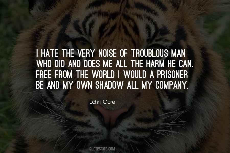 Quotes About A World Of Hate #103698
