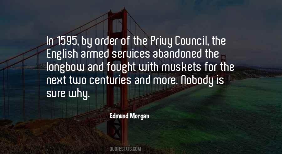 Quotes About The Longbow #722845