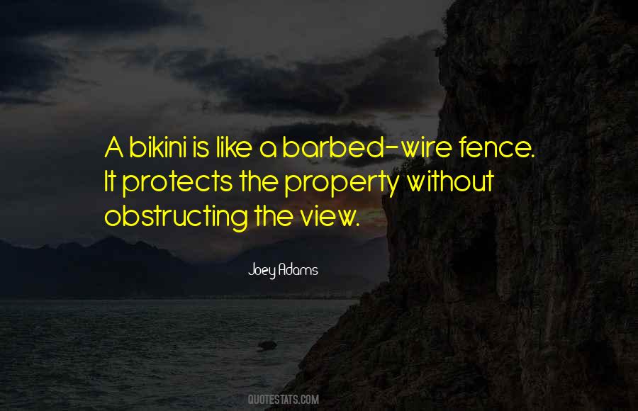 Quotes About Barbed Wire #1261628