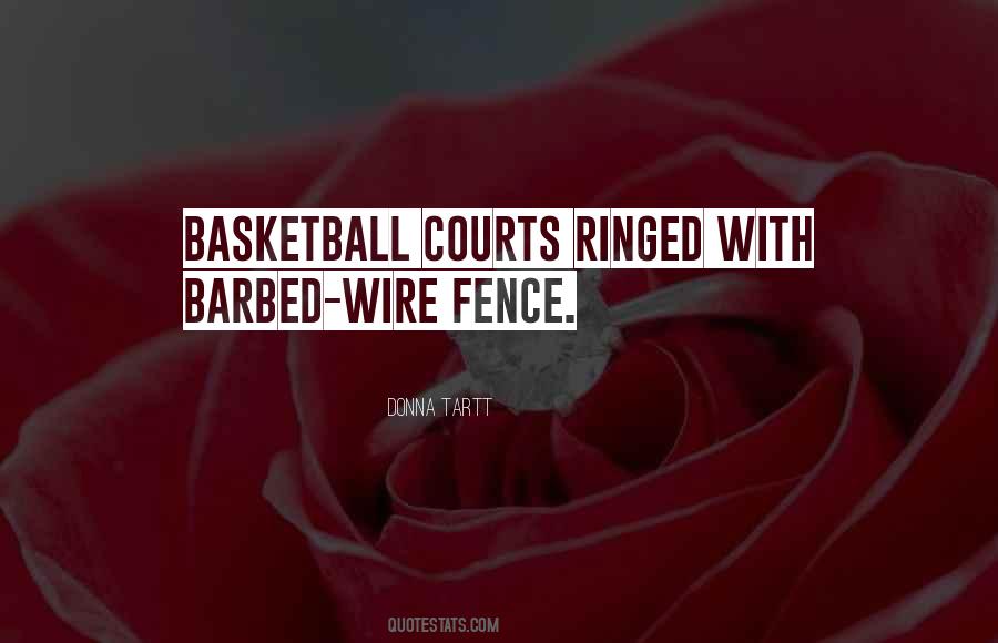 Quotes About Barbed Wire #1701125