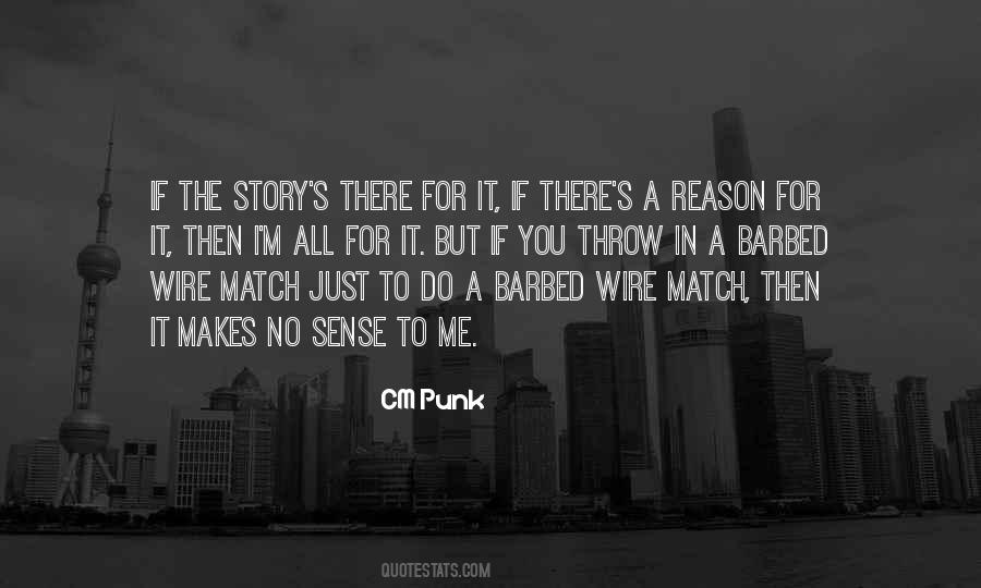 Quotes About Barbed Wire #3265