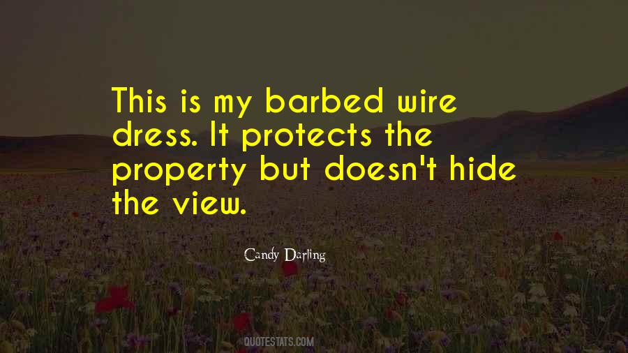 Quotes About Barbed Wire #633180