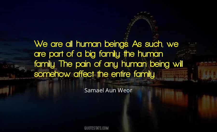 Quotes About We Are All Human #1067099