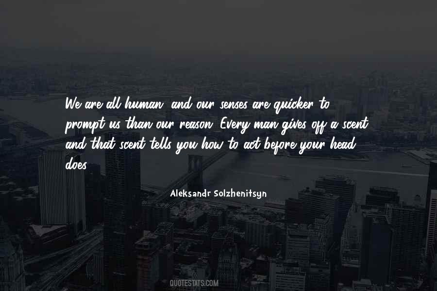 Quotes About We Are All Human #1188462