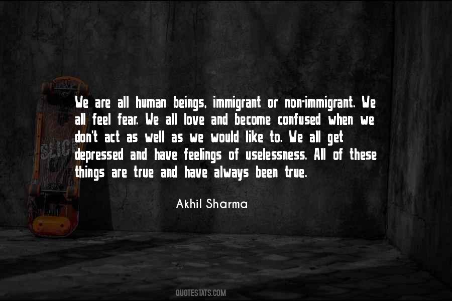 Quotes About We Are All Human #307598