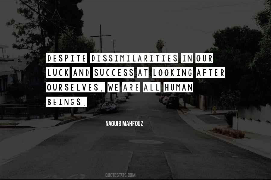 Quotes About We Are All Human #426496