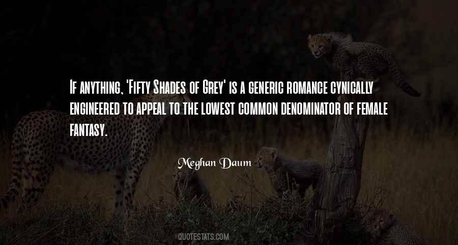 Quotes About Common Denominator #1167853