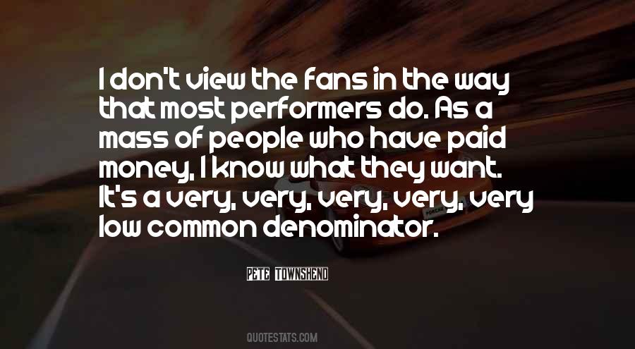 Quotes About Common Denominator #764273