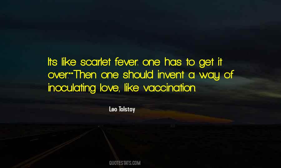 Quotes About Scarlet Fever #1452146