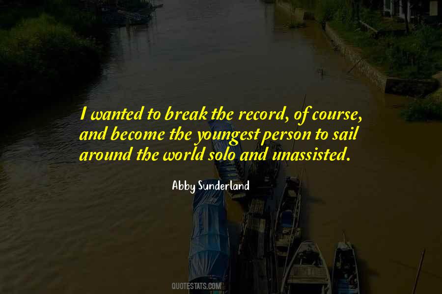 Break The Record Quotes #1782518