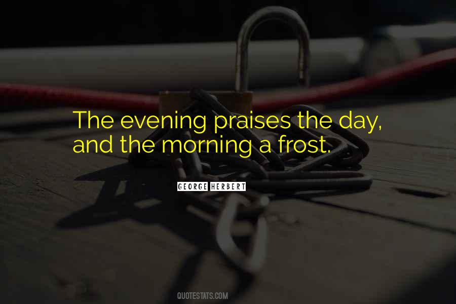 Quotes About Morning Frost #1618931