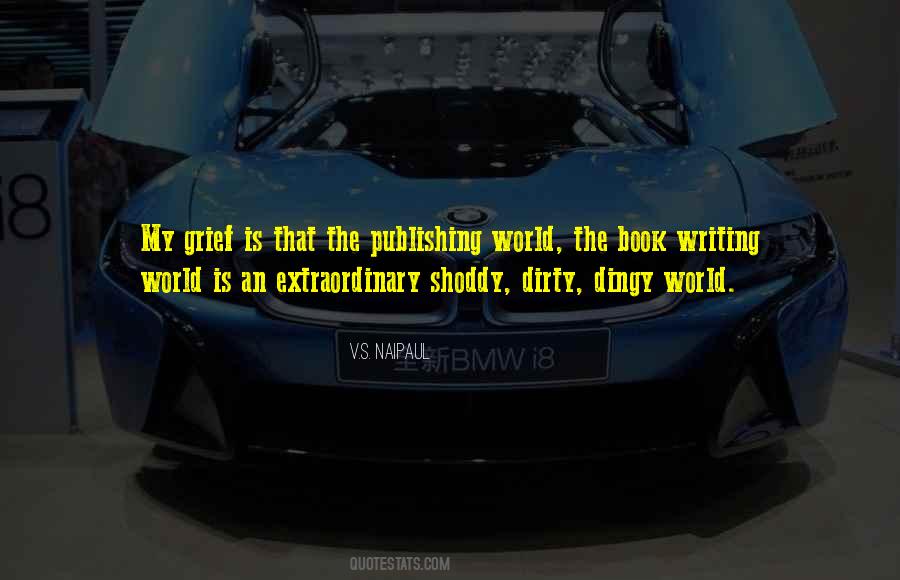 Dirty World Quotes #625139