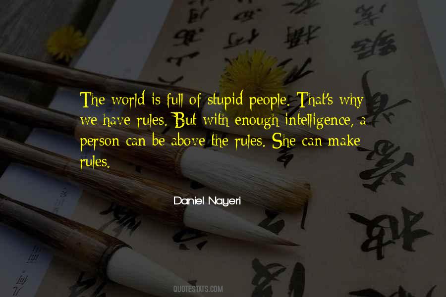 Quotes About Stupid Person #206026